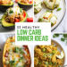 33 Easy Low Carb Dinner Ideas