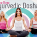 Vata, Pitta, and Kapha • Yoga Basics