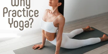 Why Practice Yoga?